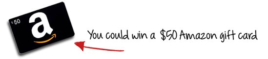 You could win a $50 Amazon gift card